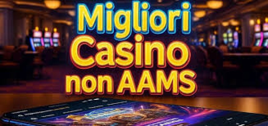 I Migliori Metodi di Pagamento nei Casinò Non AAMS