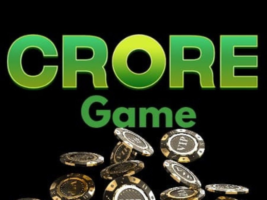 Crore Game – Your Ultimate Destination for Big Wins and Endless Fun