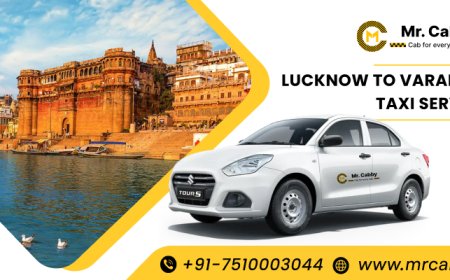 Lucknow to Varanasi Taxi Service | Lucknow to Varanasi Cab Service - Mr. Cabby